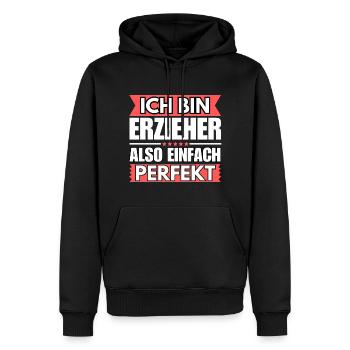 Einfach ein Perfekter Erzieher - Männer Premium Bio Hoodie - Schwarz - Vorne - Nico (187cm)