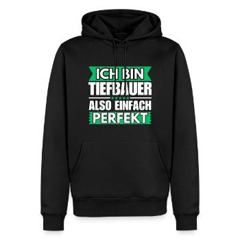 Einfach ein Perfekter Tiefbauer - Männer Premium Bio Hoodie - Schwarz - Vorne - Nico (187cm)