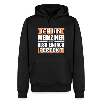 Einfach ein Perfekter Mediziner - Männer Premium Bio Hoodie - Schwarz - Vorne - Nico (187cm)