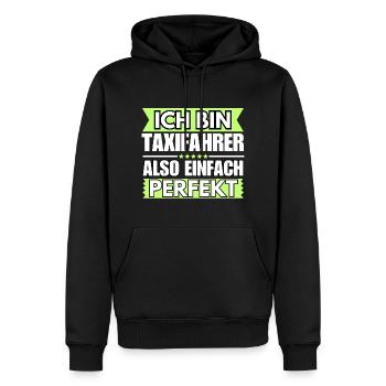 Einfach ein Perfekter Taxifahrer - Männer Premium Bio Hoodie - Schwarz - Vorne - Nico (187cm)