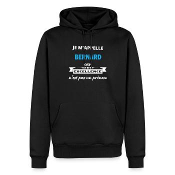 Je m'appelle excellence Bernard - Sweat à capuche Premium bio Homme - noir - Devant - Nico (187cm)