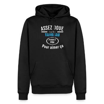 Assez doue pour etre TAUREAU - Sweat à capuche Premium bio Homme - noir - Devant - Nico (187cm)