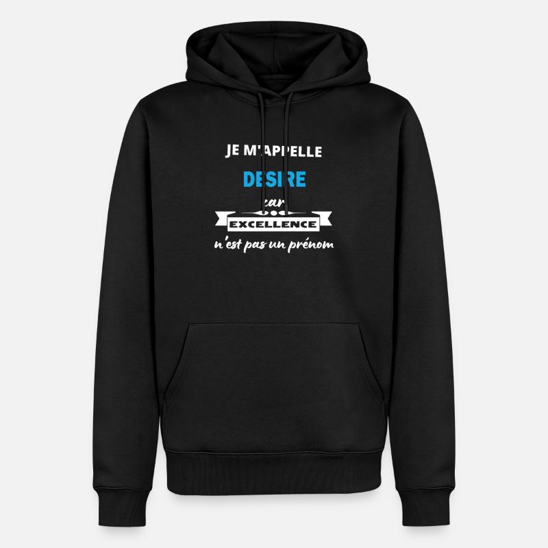 Je m'appelle excellence Desire - Sweat à capuche Premium bio Homme - noir