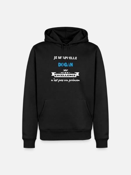 Je m'appelle excellence Dogan - Sweat à capuche Premium bio Homme - noir