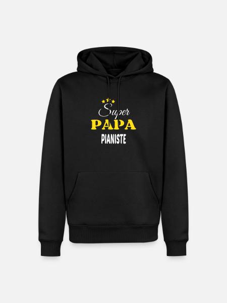 Super Papa PIANISTE ANNIVERSAIRE - Sweat à capuche Premium bio Homme - noir