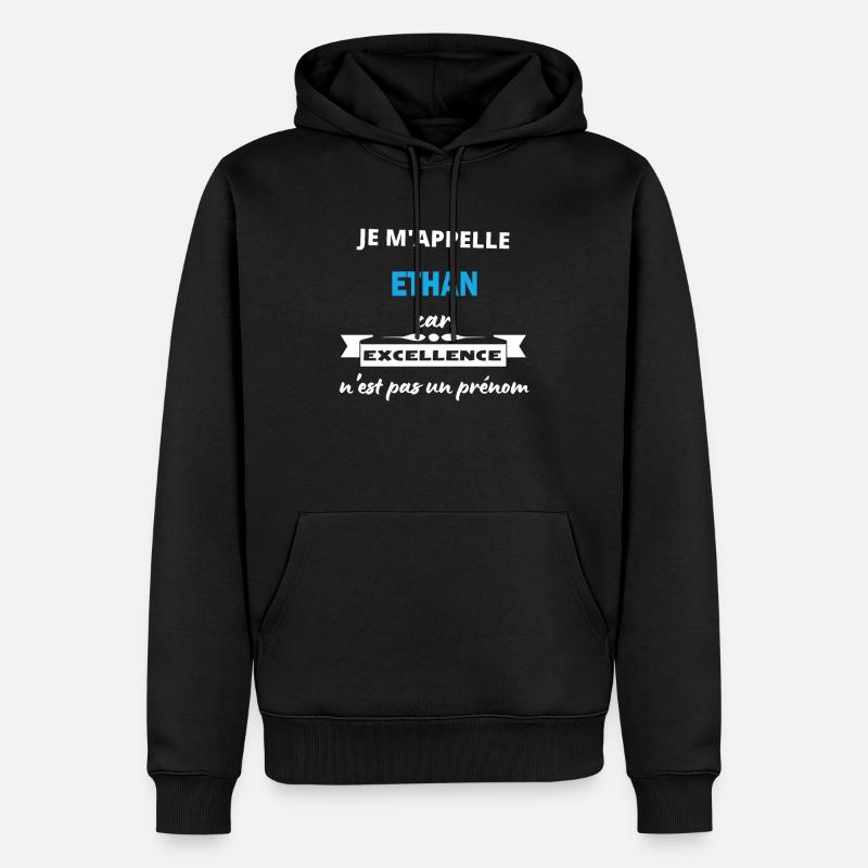 Je m'appelle excellence Ethan - Sweat à capuche Premium bio Homme - noir