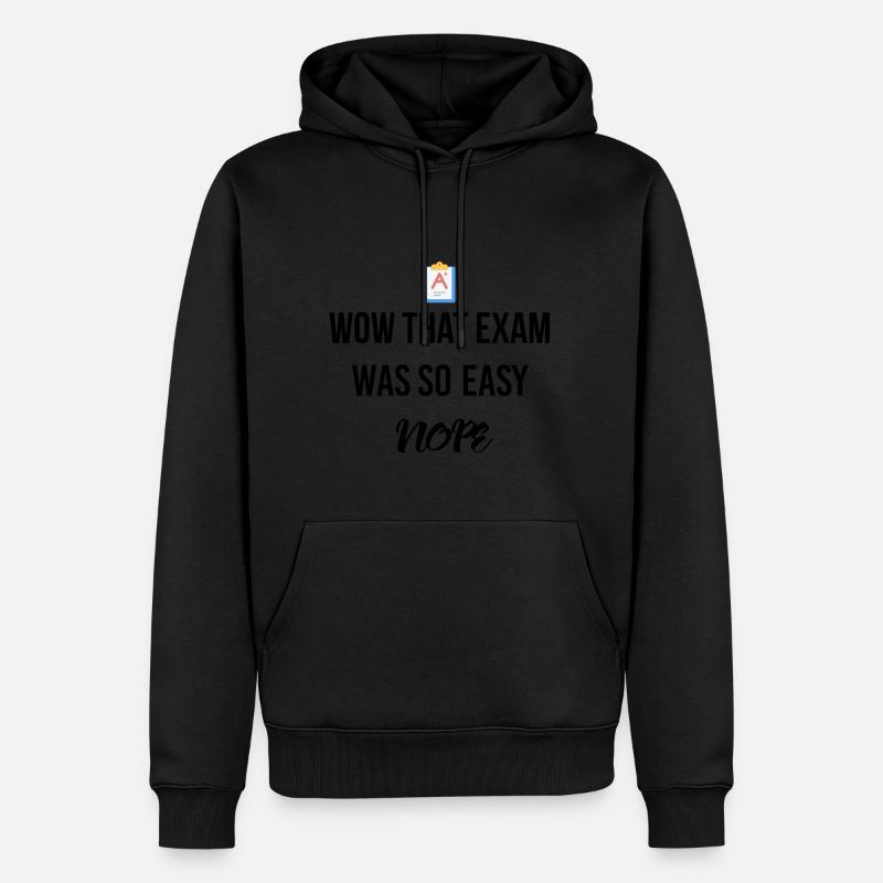 That exam was so easy - Männer Premium Bio Hoodie - Schwarz