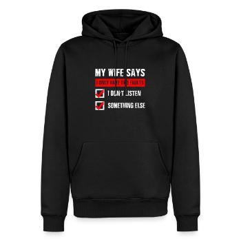 Funny My Wife Says T-shirt - Sweat à capuche Premium bio Homme - noir - Devant - Nico (187cm)