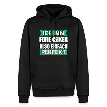 Einfach ein Perfekter Forensiker - Männer Premium Bio Hoodie - Schwarz - Vorne - Nico (187cm)