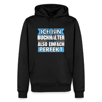 Einfach ein Perfekter Einfach ein Perfekter - Männer Premium Bio Hoodie - Schwarz - Vorne - Nico (187cm)