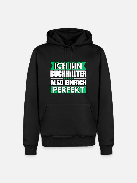 Einfach ein Perfekter Buchhalter - Männer Premium Bio Hoodie - Schwarz
