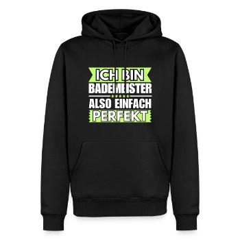 Einfach ein Perfekter Bademeister - Männer Premium Bio Hoodie - Schwarz - Vorne - Nico (187cm)