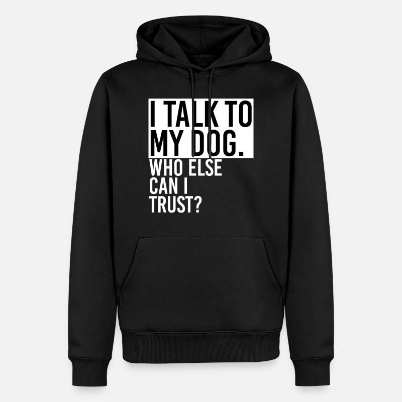 Discours avec un chien - Sweat à capuche Premium bio Homme - noir