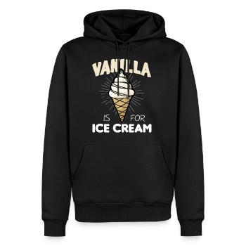 VANILLA IS FOR ICE CREAM BDSM sadomaso Sub Sklave - Männer Premium Bio Hoodie - Schwarz - Vorne - Nico (187cm)