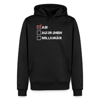 Abi Ausruhen Millionär Abitur Geschenk Abi Spruch - Männer Premium Bio Hoodie - Schwarz - Vorne - Nico (187cm)