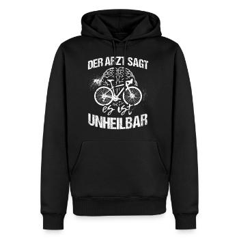Fahrrad Spruch Geschenkidee für Radfahrer - Männer Premium Bio Hoodie - Schwarz - Vorne - Nico (187cm)