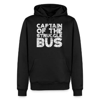 Captain Of The Struggle Bus - Sweat à capuche Premium bio Homme - noir - Devant - Nico (187cm)