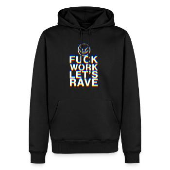 f travail laisse rave EDM fête citation techno danse - Sweat à capuche Premium bio Homme - noir - Devant - Nico (187cm)