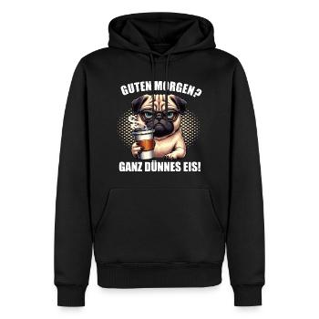 Guten morgen Ganz dünnes Eis Mops Möpse Mopsshirt - Männer Premium Bio Hoodie - Schwarz - Vorne - Nico (187cm)