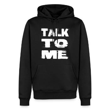 Talk to Me - Sprich mich an! - Männer Premium Bio Hoodie - Schwarz - Vorne - Nico (187cm)