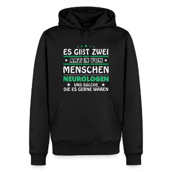 Neurologe Geschenk - zwei Arten von... Design - Männer Premium Bio Hoodie - Schwarz - Vorne - Nico (187cm)