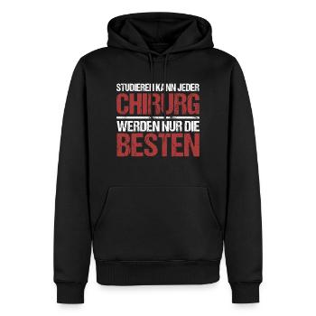Anyone can study; Surgeons are the best - Men’s Premium Organic Hoodie - black - Front - Nico (187cm)