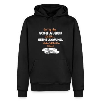 Ein Tag ohne Schrauben ist wie keine Ahnung - Männer Premium Bio Hoodie - Schwarz - Vorne - Nico (187cm)