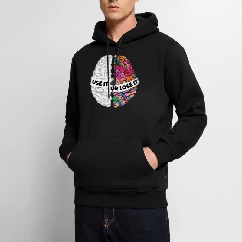 Use It Or Lose It - Analytic Creative Brain Men’s Premium Organic Hoodie