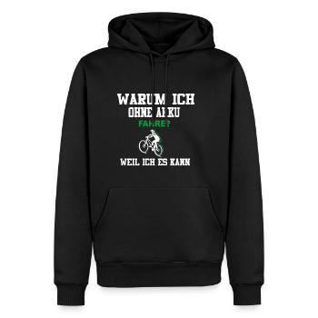 Lustiger Radfahrer Spruch Radsportler E-Bike - Männer Premium Bio Hoodie - Schwarz - Vorne - Nico (187cm)