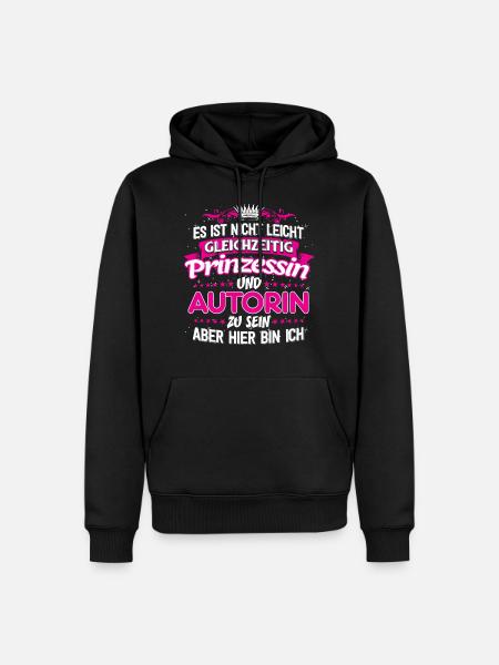 AUTORIN - gleichzeitig Prinzessin - Männer Premium Bio Hoodie - Schwarz