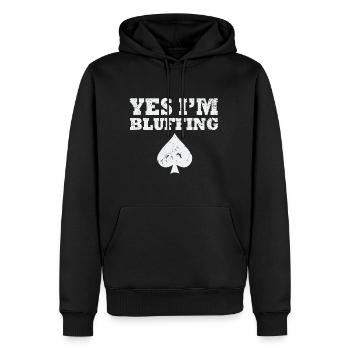 I´m Bluffing Poker Shirt - Männer Premium Bio Hoodie - Schwarz - Vorne - Nico (187cm)