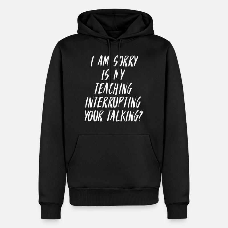 Un tee-shirt de professeur premium - Sweat à capuche Premium bio Homme - noir