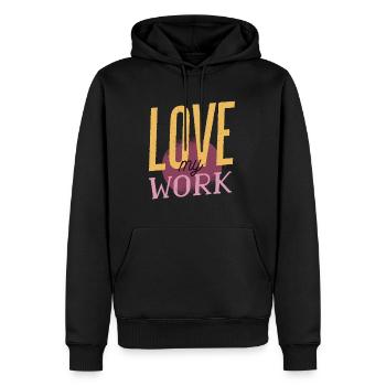 Adoro il mio lavoro: adoro il lavoro - Felpa con cappuccio ecologica premium da uomo - nero - Fronte - Nico (187cm)