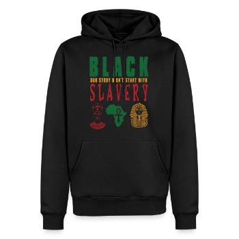 Black our story didn´t star t with slavery - Männer Premium Bio Hoodie - Schwarz - Vorne - Nico (187cm)