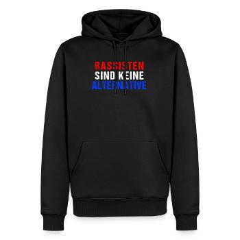 Rassisten sind keine Alternative | Gegen Rechts - Männer Premium Bio Hoodie - Schwarz - Vorne - Nico (187cm)
