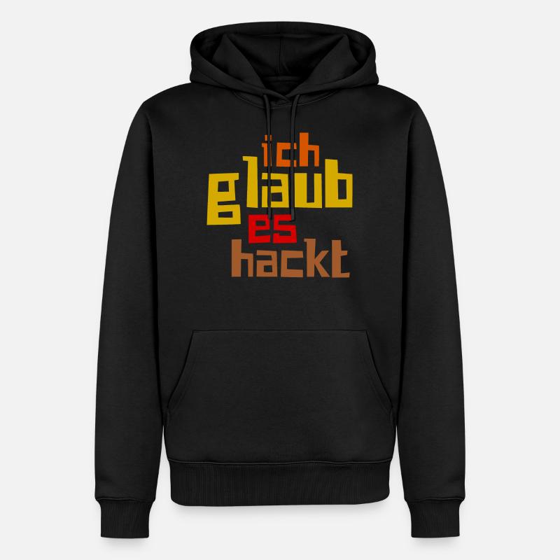 Ich Glaub Es Hackt - Männer Premium Bio Hoodie - Schwarz