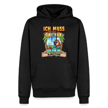 Ich Muss Gar Nichts Ich Bin Im Ruhestand Rentner - Männer Premium Bio Hoodie - Schwarz - Vorne - Nico (187cm)