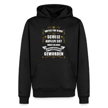 Hättest du in der Schule aufgepasst Staplerfahrer - Männer Premium Bio Hoodie - Schwarz - Vorne - Nico (187cm)