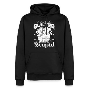 Quilten Quilter kann nicht beheben Dumm - Männer Premium Bio Hoodie - Schwarz - Vorne - Nico (187cm)