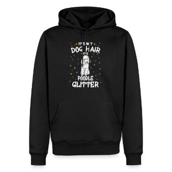 It's Not Dog Hair It's Poodle Glitter - Men’s Premium Organic Hoodie - black - Front - Nico (187cm)