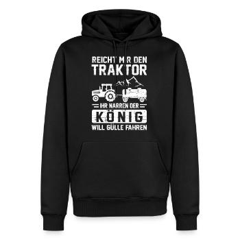 Reicht mir den Traktor Ihr Narren Gülle - Männer Premium Bio Hoodie - Schwarz - Vorne - Nico (187cm)