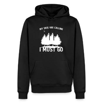 My Skis Are Calling I Must Go Ski Fahrer - Männer Premium Bio Hoodie - Schwarz - Vorne - Nico (187cm)