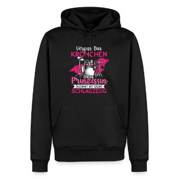 Vergiss Das Krönchen Diese Prinzessin Schlagzeug - Männer Premium Bio Hoodie - Schwarz - Vorne - Nico (187cm)