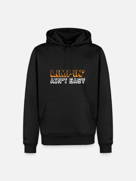 Limpin' Ain't Easy 19 - Men’s Premium Organic Hoodie - black