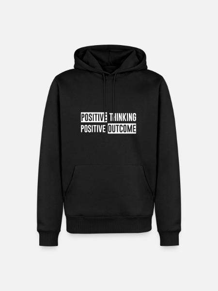 Positive Thinking Positive Outcome - Men’s Premium Organic Hoodie - black