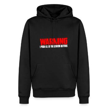 Warning I Push All Of The Elevator Buttons 10 - Men’s Premium Organic Hoodie - black - Front - Nico (187cm)
