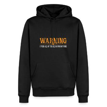 Warning I Push All Of The Elevator Buttons 18 - Men’s Premium Organic Hoodie - black - Front - Nico (187cm)