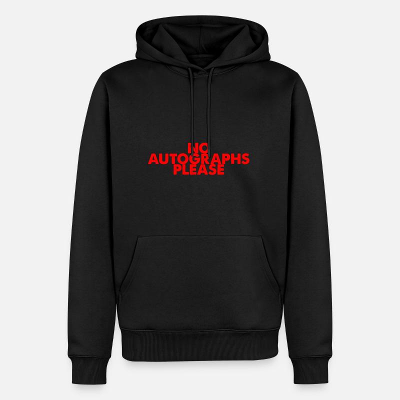 No Autographs Please 2 - Männer Premium Bio Hoodie - Schwarz