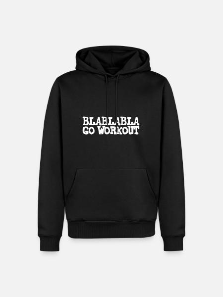 Blablabla Go Workout - Men’s Premium Organic Hoodie - black