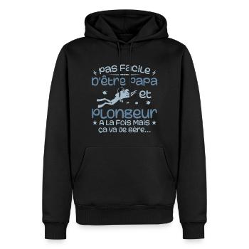 It's not easy to be a dad and a diver at the same time - Men’s Premium Organic Hoodie - black - Front - Nico (187cm)